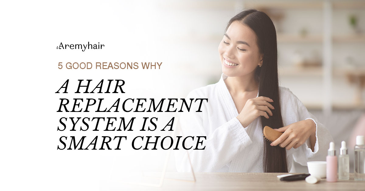 aremyhair-hair-replacement-system-is-a-smart-choice-main-image