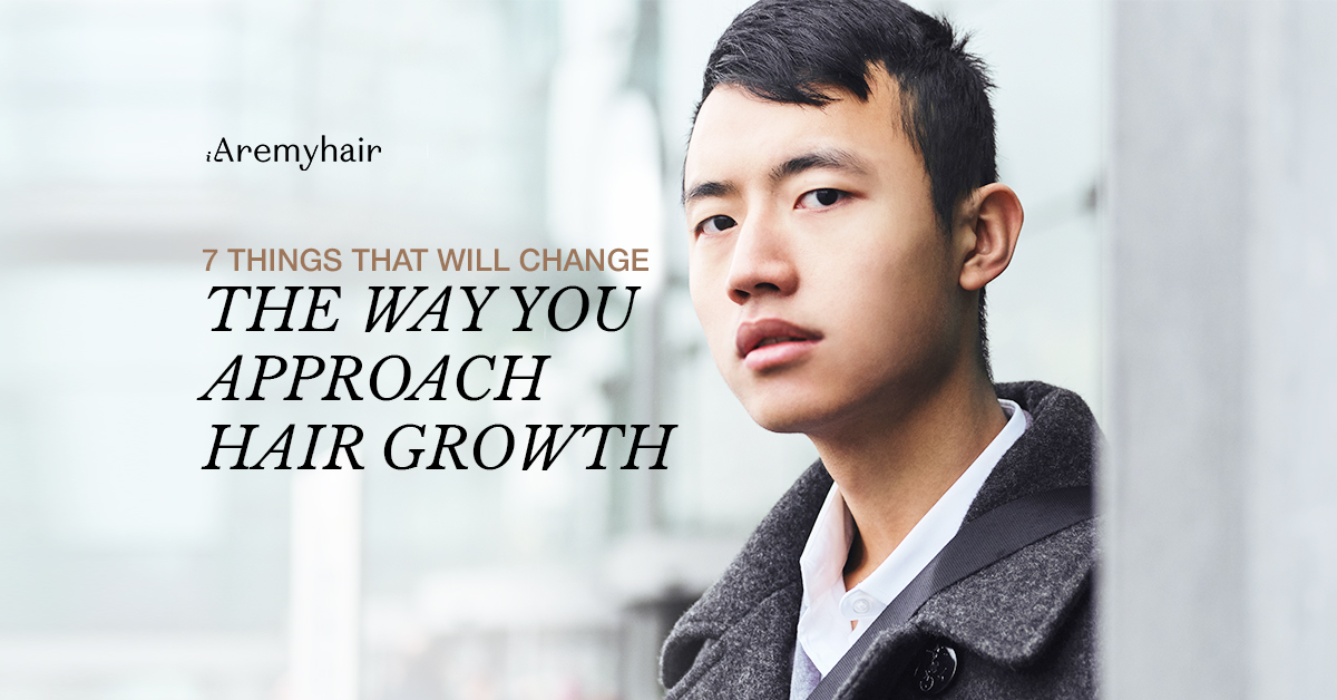 iAremyHair_7 Things Will Change The Way You Approach Hair Growth